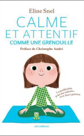 Calme et attentif comme une grenouille